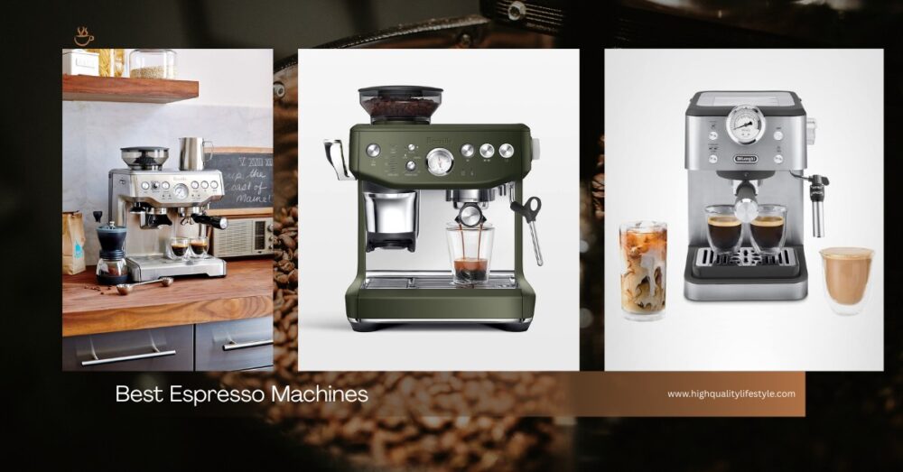 Top 10 Best Espresso Machines 2026 (Ranked and Reviewed) - High Quality ...
