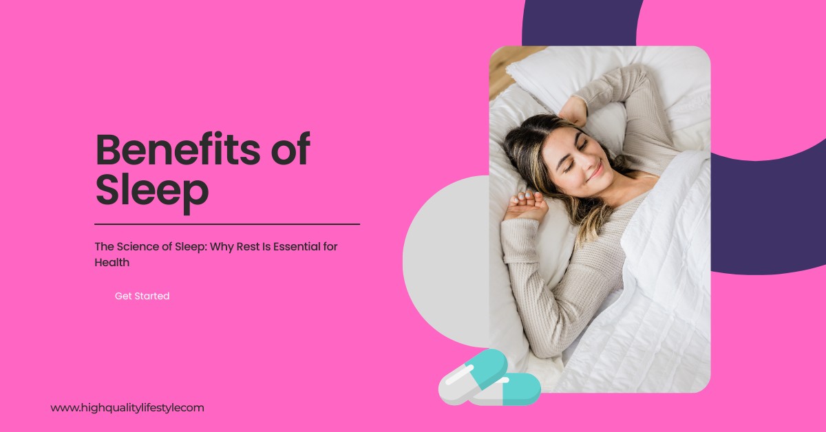 Benefits of Sleep